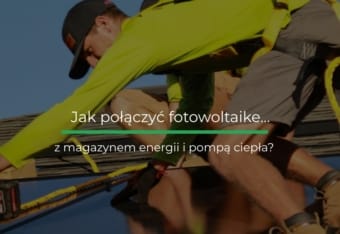 Jak inteligentnie połączyć fotowoltaikę, pompę ciepła i magazyn energii w jednym domu? Jak inteligentnie połączyć fotowoltaikę, pompę ciepła i magazyn energii w jednym domu?