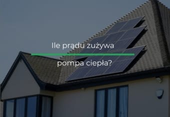 Ile prądu zużywa pompa ciepła? Rachunki na przykładach Ile prądu zużywa pompa ciepła? Rachunki na przykładach